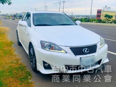 2012年式  Lexus IS 250 F-Sport   一手車 全原廠保養  里程保證