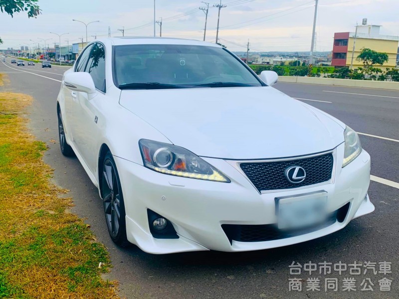 2012年式  Lexus IS 250 F-Sport   一手車 全原廠保養  里程保證